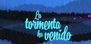 Lyric Vídeo La tormenta ha venido