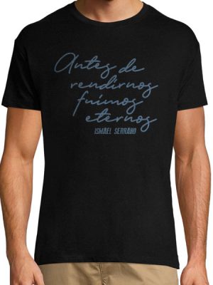 CAMISETA "ANTES DE RENDIRNOS..." HOMBRE