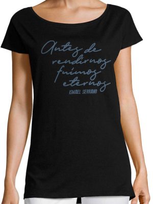 CAMISETA "ANTES DE RENDIRNOS..." MUJER