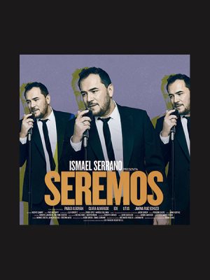 SEREMOS. Vinilo. Ismael Serrano
