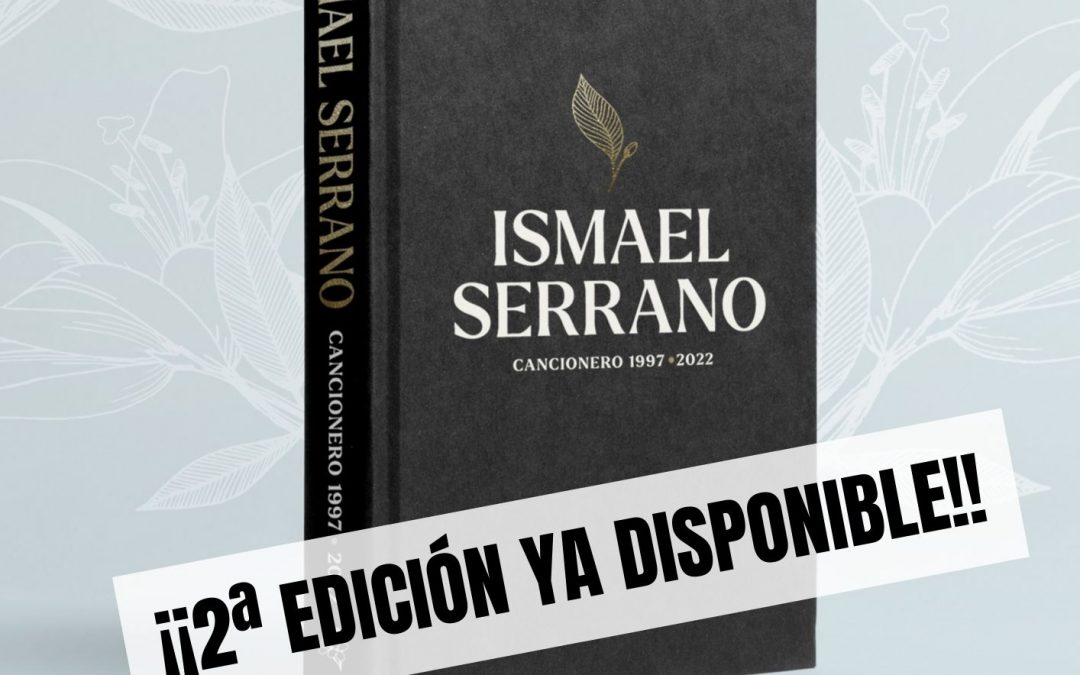 DISPONIBLE LA 2ª EDICIÓN DEL CANCIONERO 1997-2022